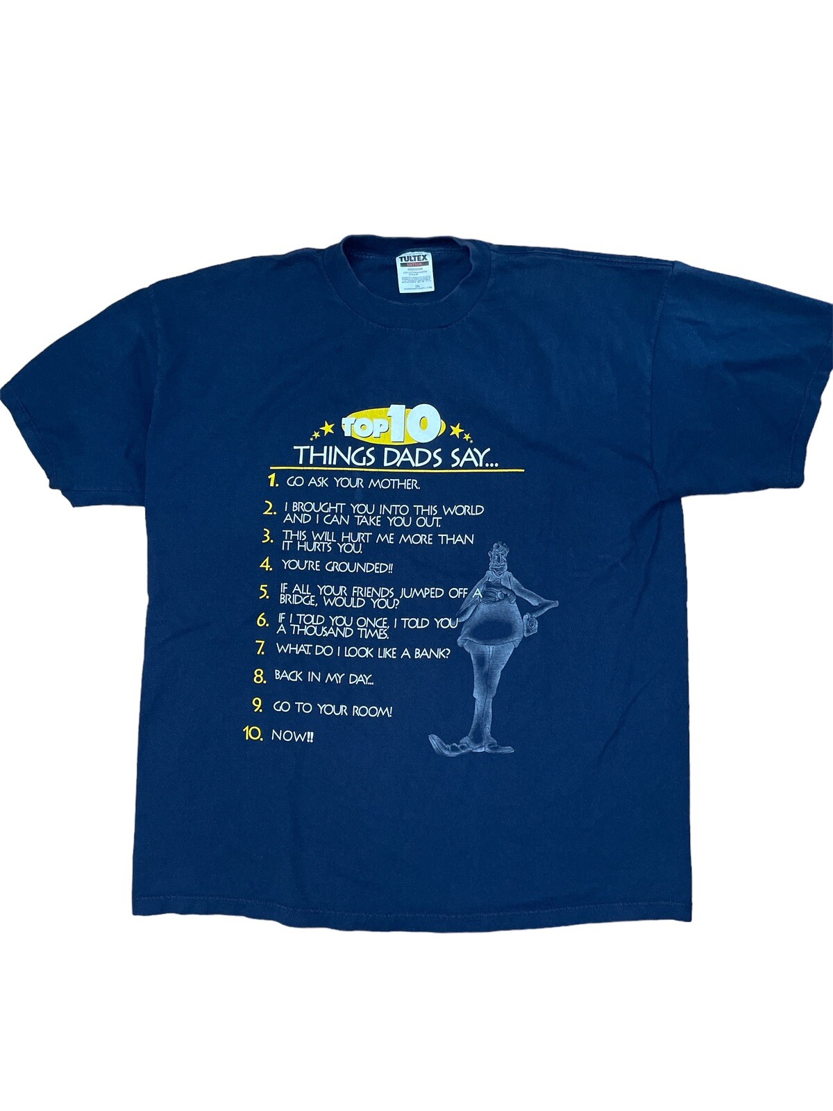 Vintage Humor Men’s T Shirt Size XXL “Top 10 Things Dads Say…” Tultex Tag gallery
