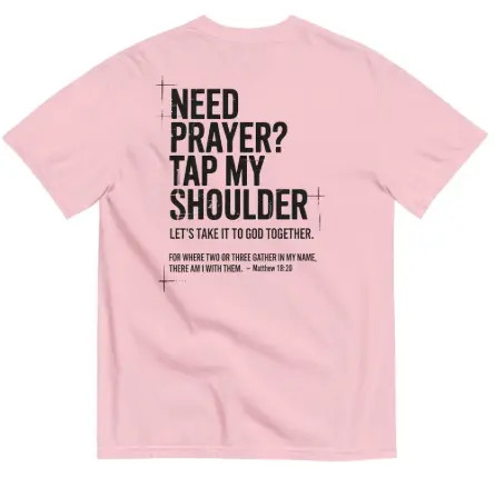 Need Prayer Tap My Shoulder Christian Faith T Shirt gallery