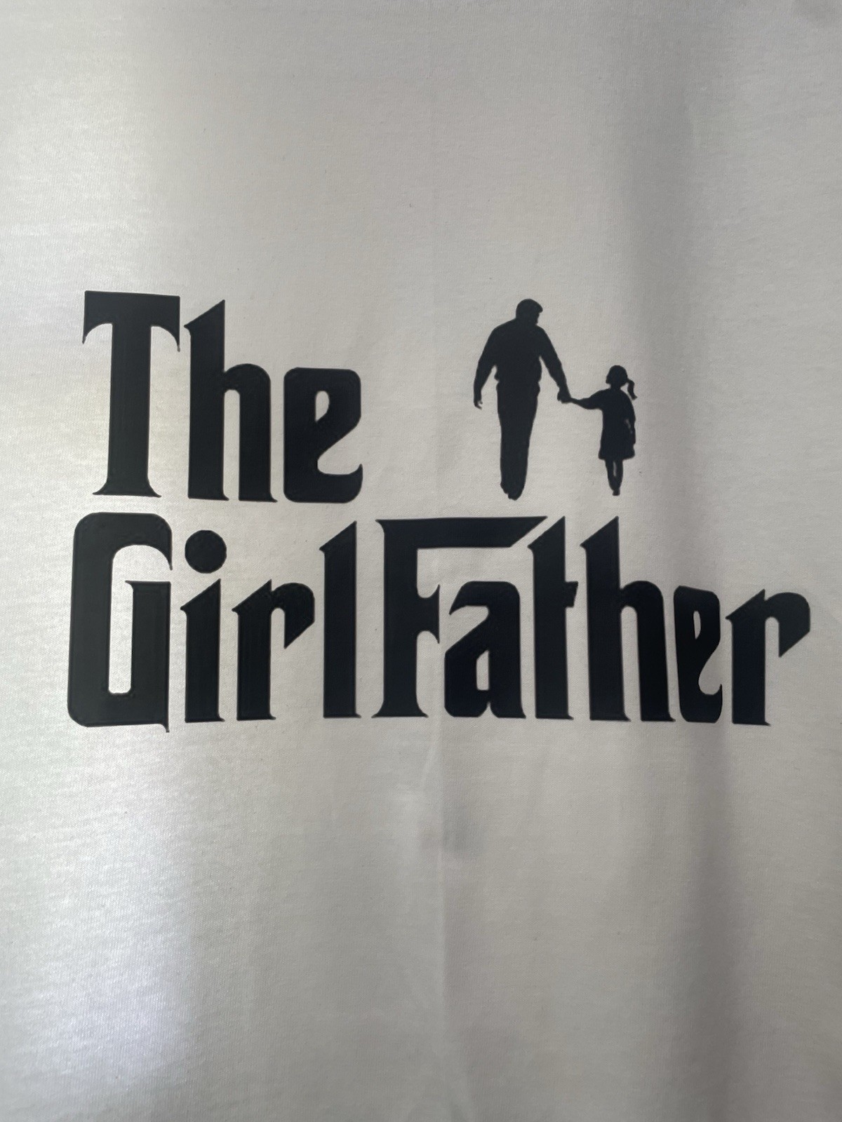 The Girl Father Shirt, Dad Father’s Day Men Cute Shirt S-XL
