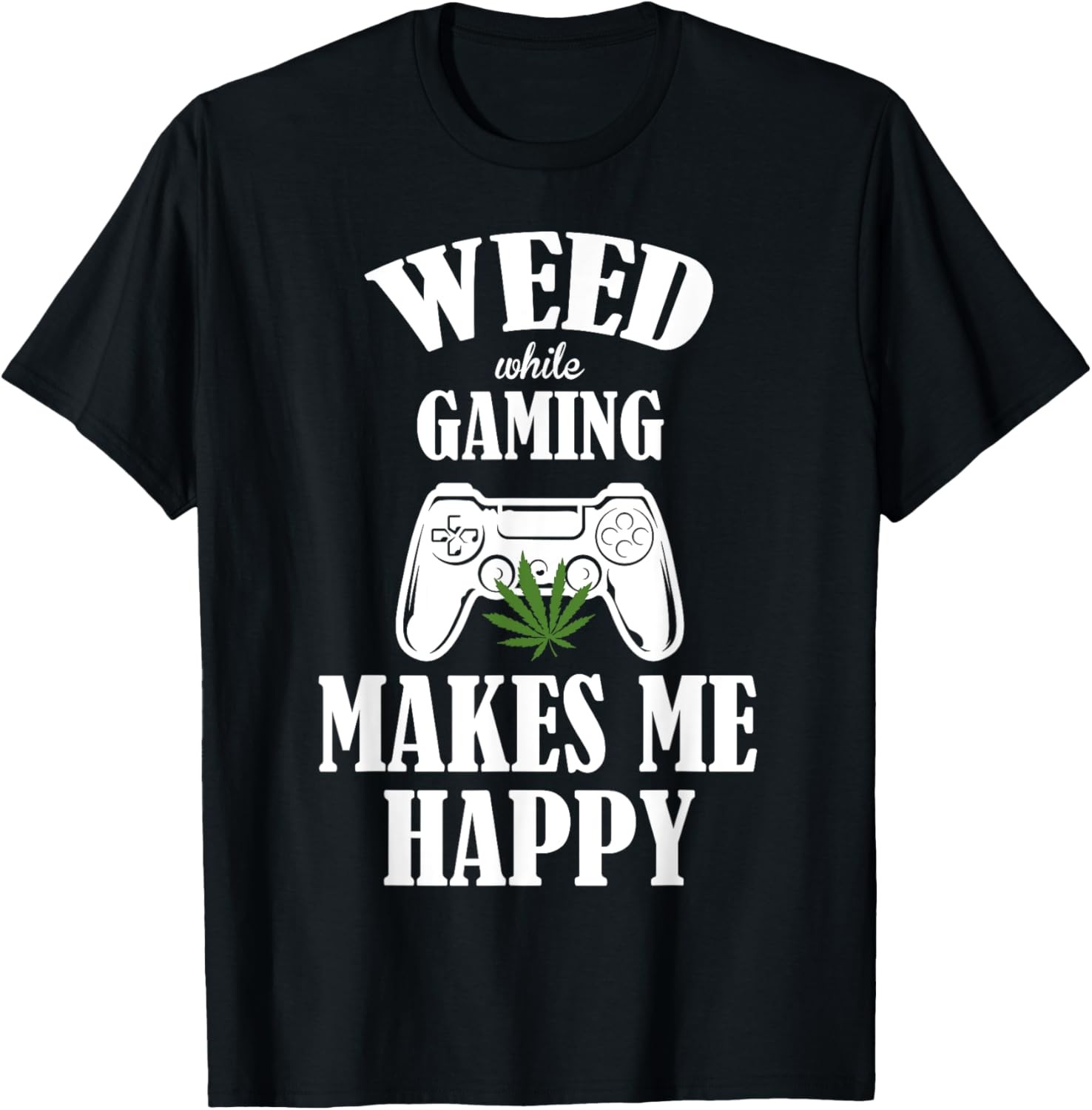 Funny Gaming Weed Lover Gamer Squad Humor Adult T-Shirt gallery