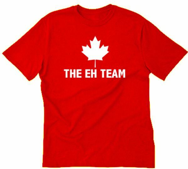 The Eh Team T-shirt Funny Canada Day Canadian Flag Maple Leaf Tee Shirt gallery