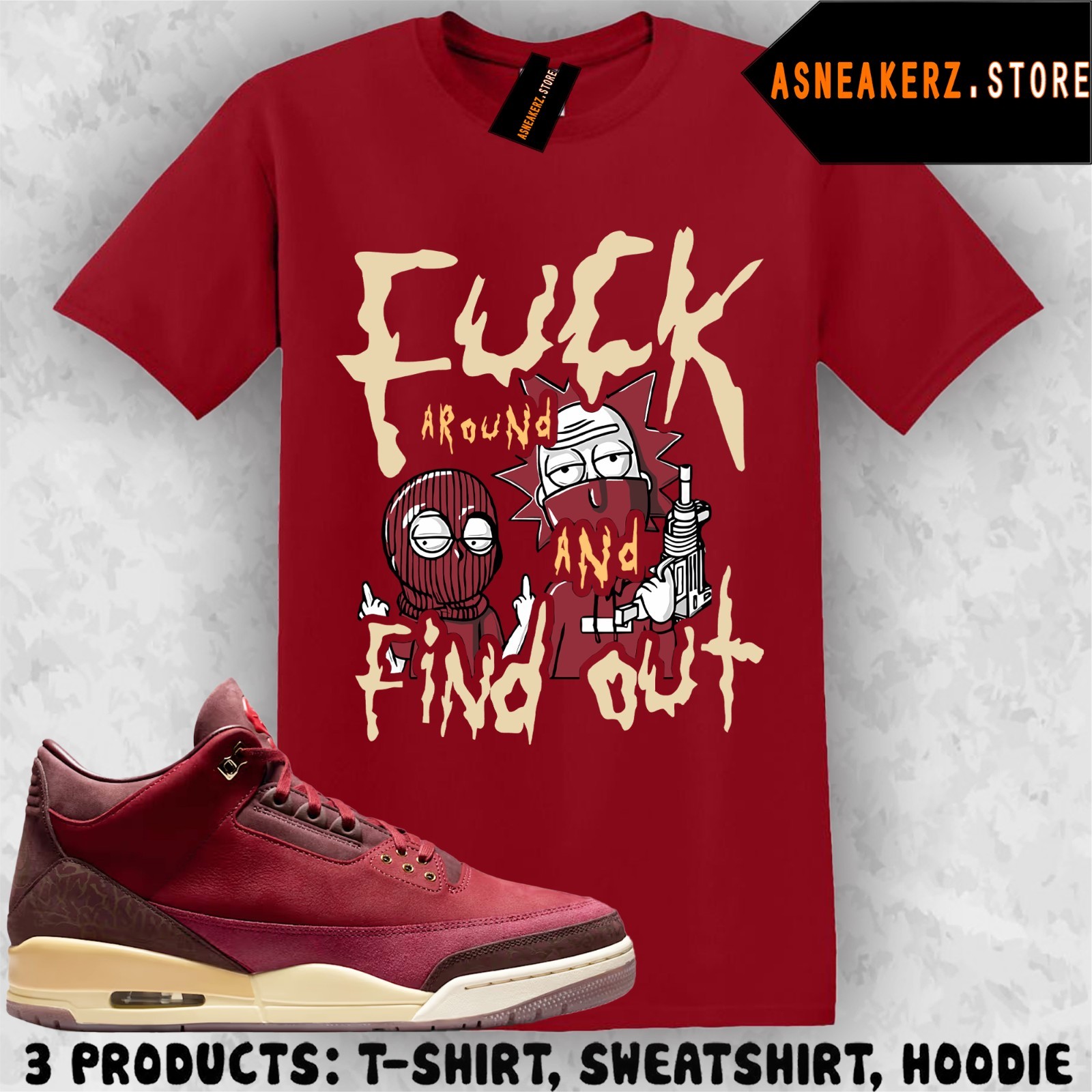 Tee Shirt Matching AJ 3 Bin23 Bin 23 2026 Match Sneaker FAFO Rick Morty T-Shirt gallery
