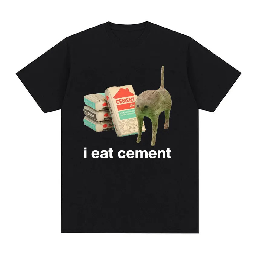 I Eat Cement Cursed Cat Funny Meme T Shrt for Men Women Fashion Casual
