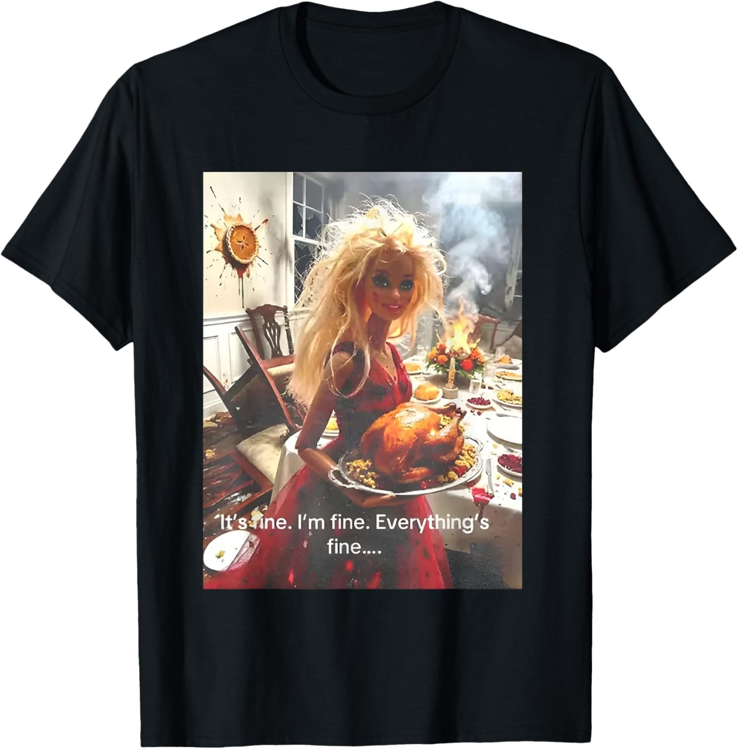 Funny Disgusting Doll face Meme It's Fine I'm Fine T-Shirt gallery