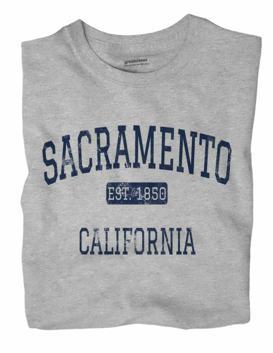 Sacramento California CA T-Shirt EST