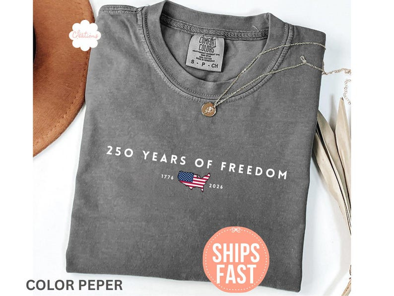Comfort Colors 250 Years Of Freedom Shirt, USA Anniversary Shirt gallery