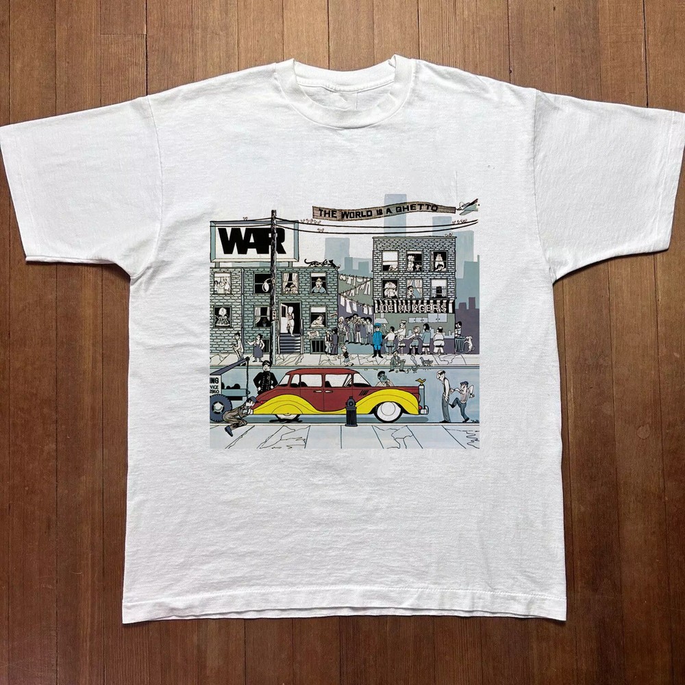 War Band The World Is A Ghetto On Tour T Shirt Full Size S-5XL