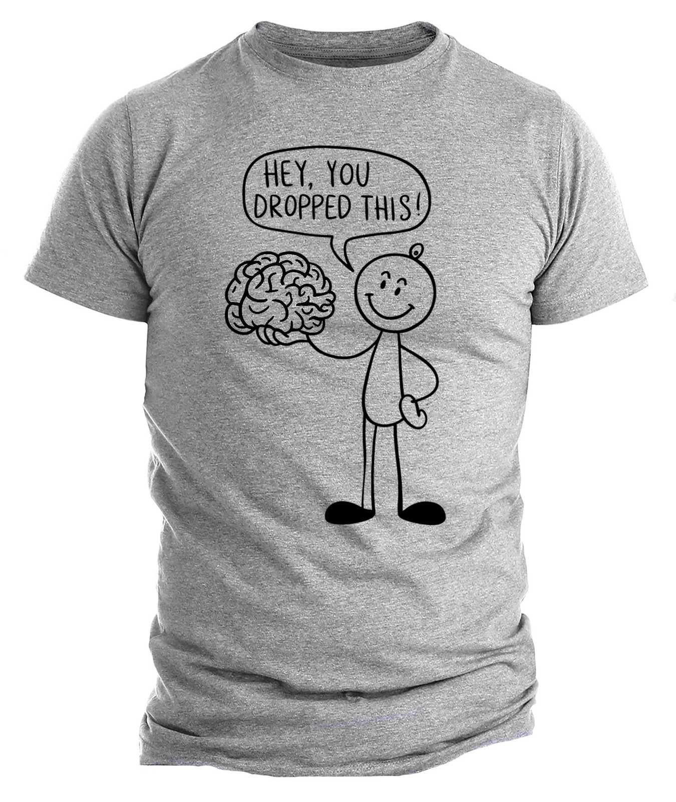 Hey You Dropped This Shirt, Funny Brain T-Shirt, Sarcastic Humor Tee, Nerd Joke gallery