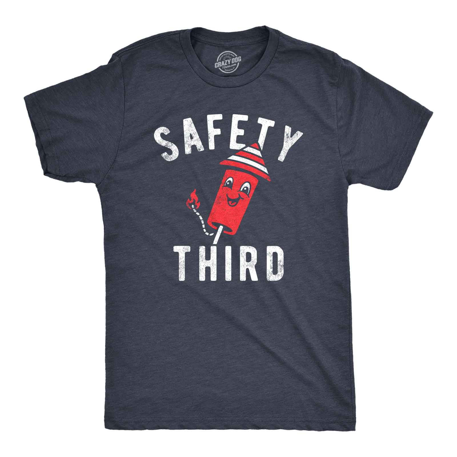 Mens Safety Third T Shirt Funny Fourth Of July Fireworks Dangerous Joke Tee For gallery
