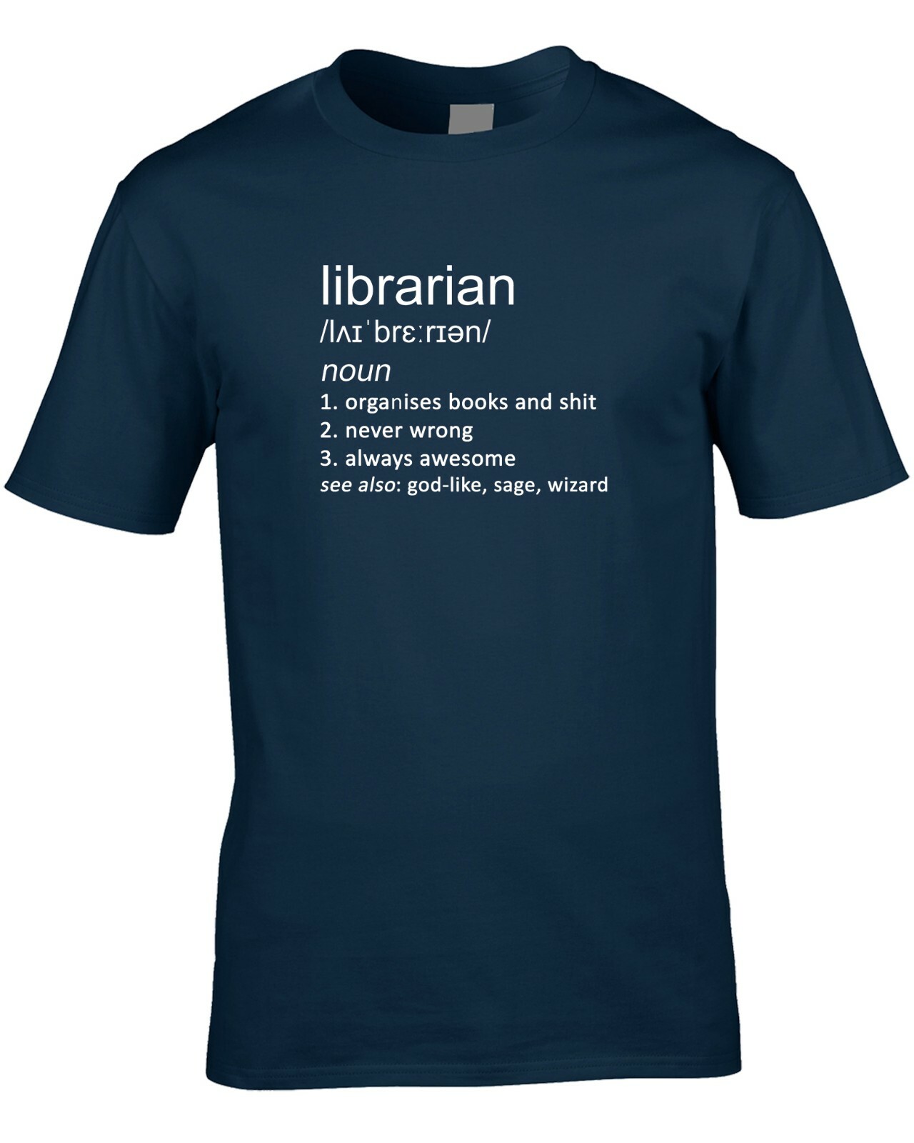 Librarian Joke Definition Mens T-Shirt Gift Idea Funny Library Books Job Work gallery