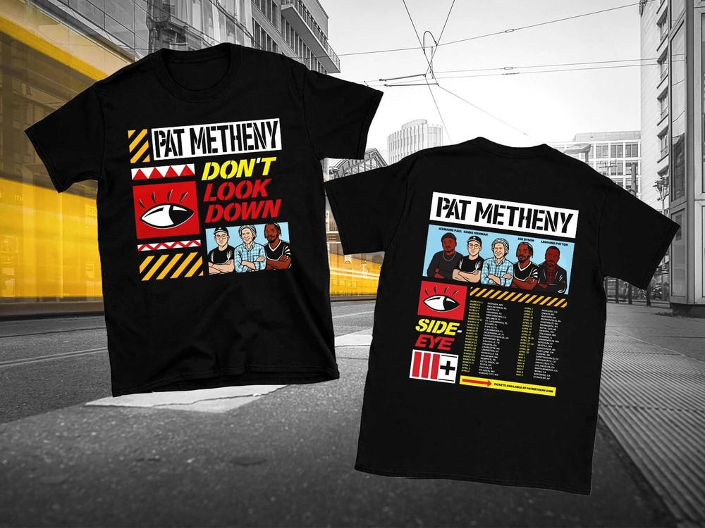 2 Sides Pat Metheny Side-Eye III+ 2026 Tour Shirt Black Unisex S-4XL