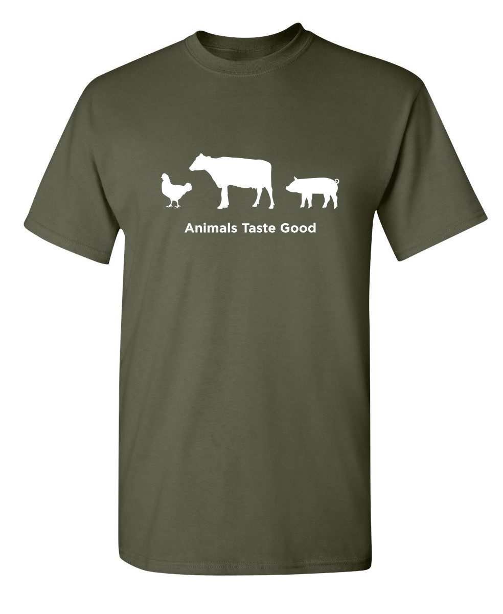 Animals Taste Good Sarcastic Funny Adult Humor Graphic Novelty Gift T-Shirt gallery