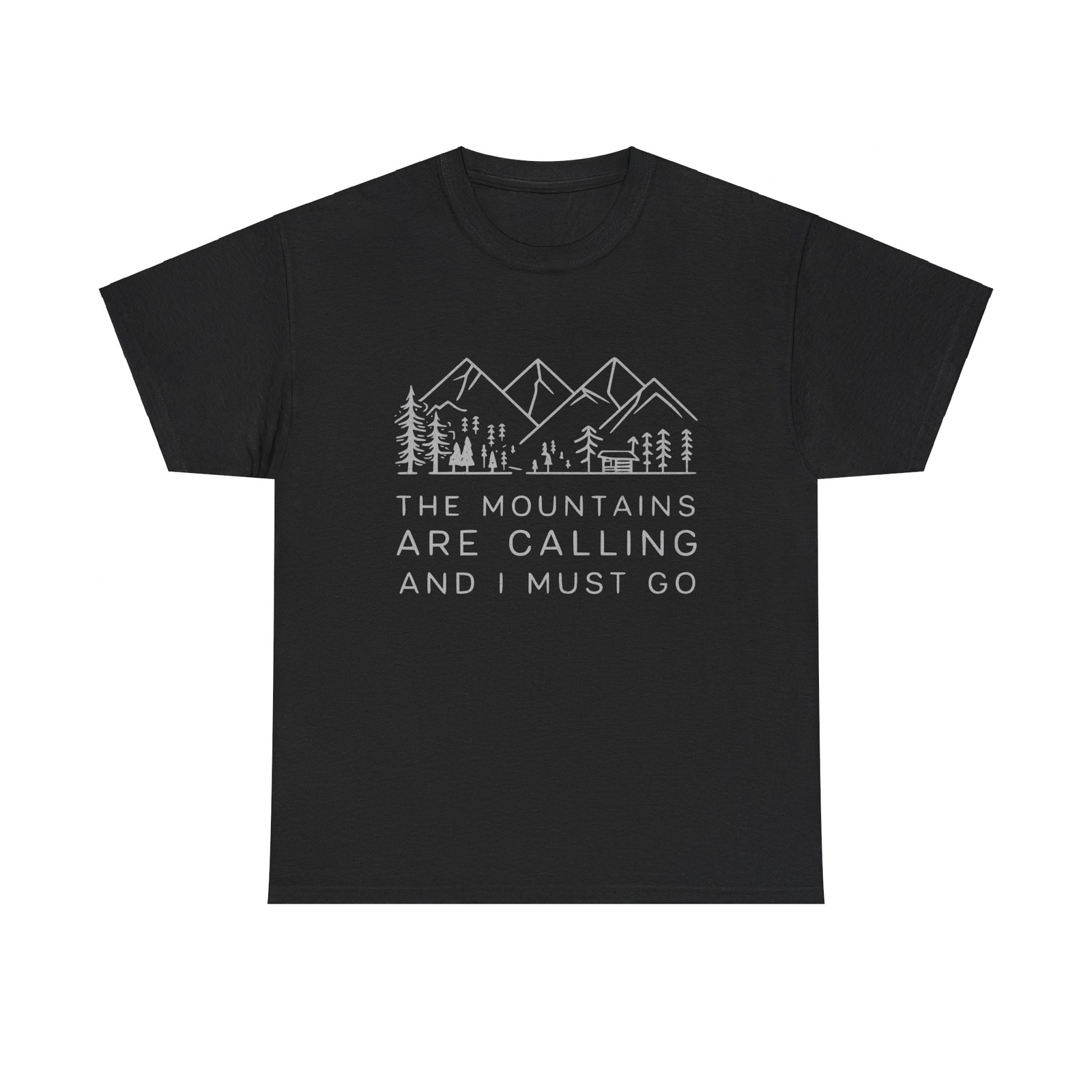 The Mountains Are Calling Hiking Camping Men Women