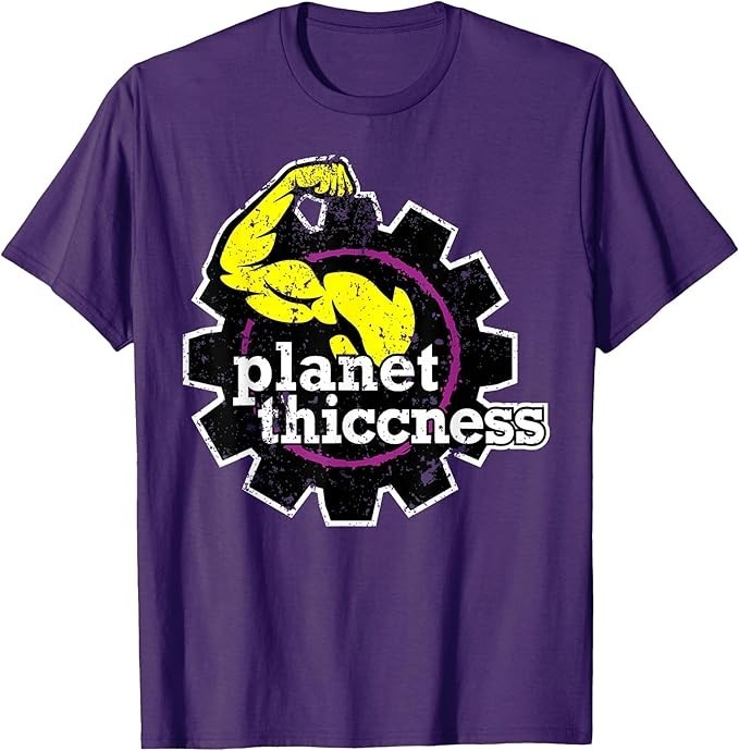 Planet Thiccness Gym Thickness Funny Joke Workout Lover T-Shirt gallery