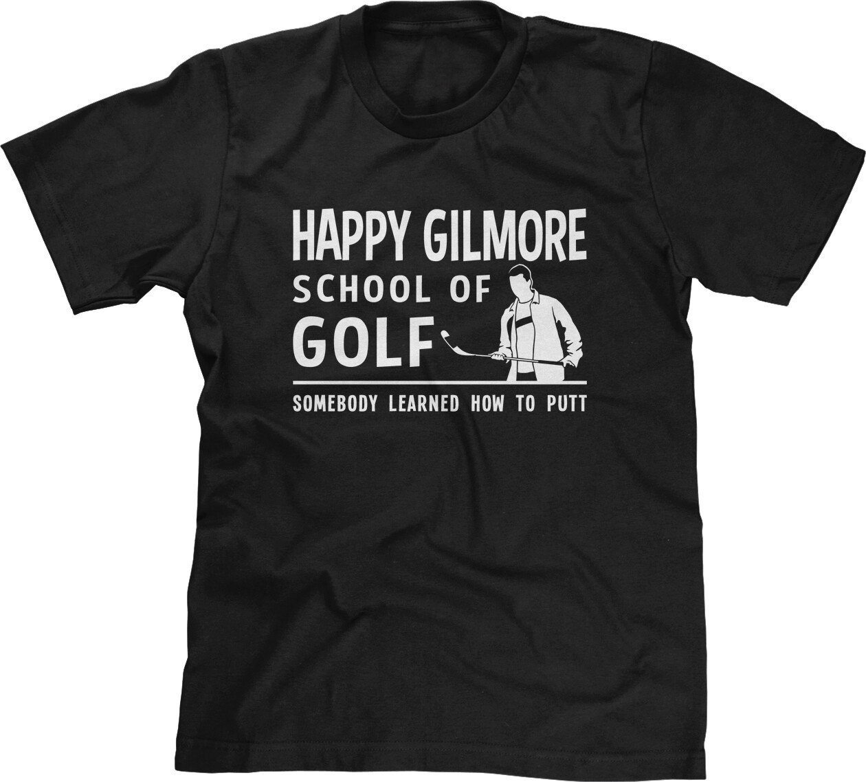 School of Golf Putting 90s Movie Parody Golfing Quotes Comedy Funny Mens Tee