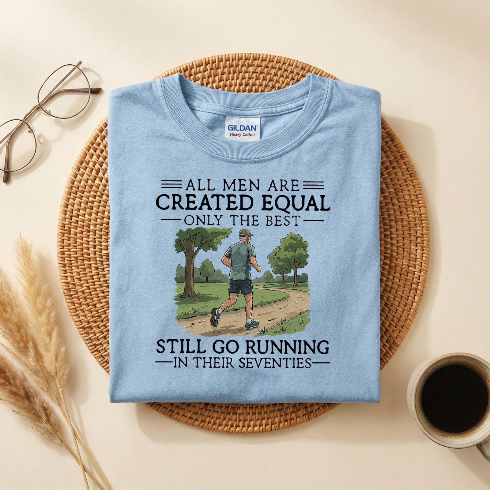 Funny Running. All Men Are Created Equal Only the Best Still Go Runing T-Shirt gallery