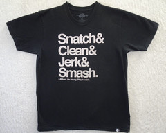 Kilo Weight Training Lifting Snatch & Clean & Jerk & Smash T Shirt XL Black