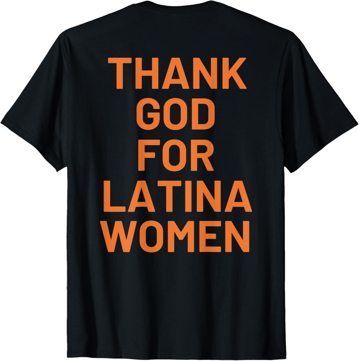 Thank God For Latina Women T-Shirt