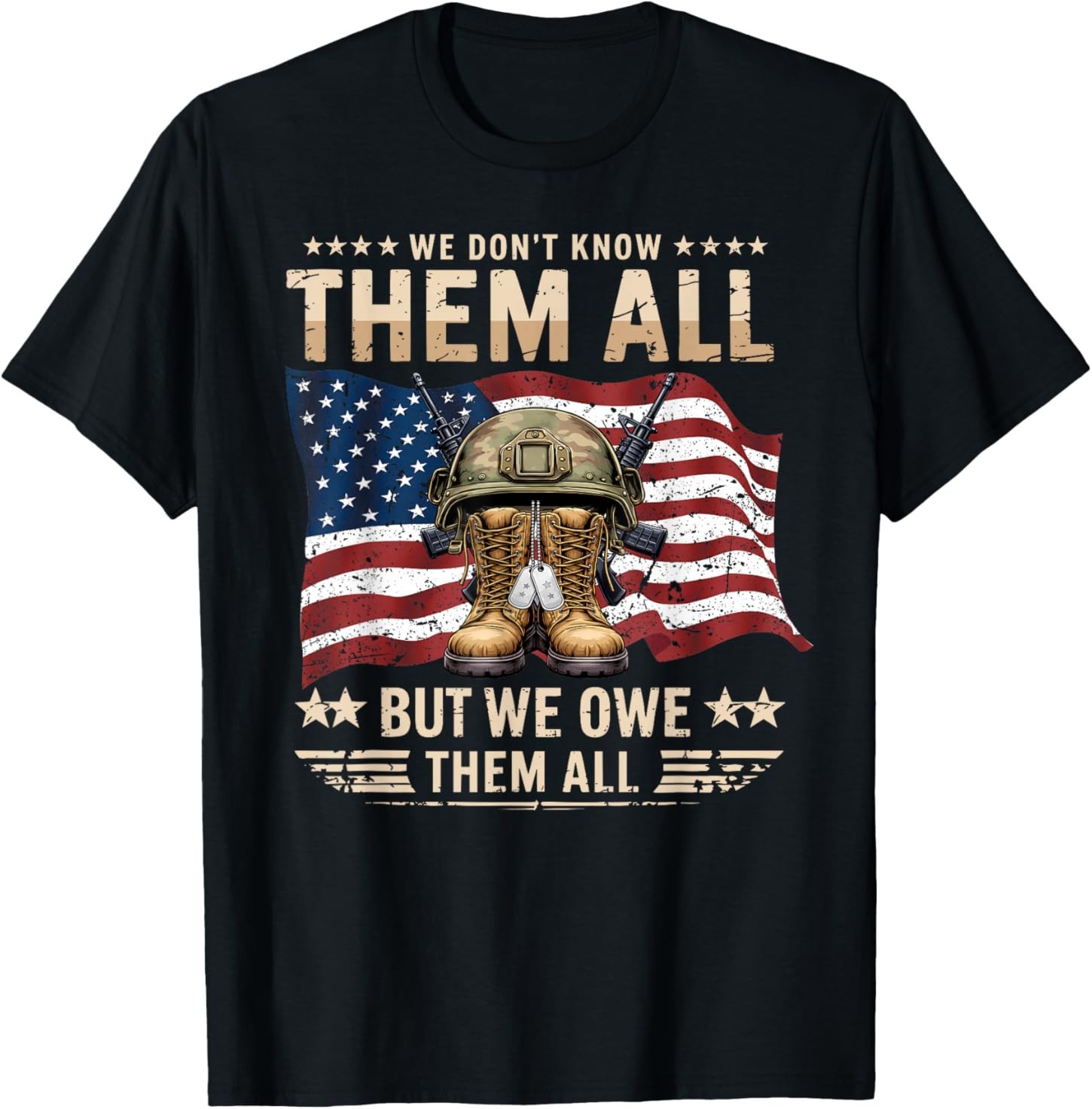 We Don't Know Them But We Owe Them All Veterans Memorial Day T-Shirt gallery