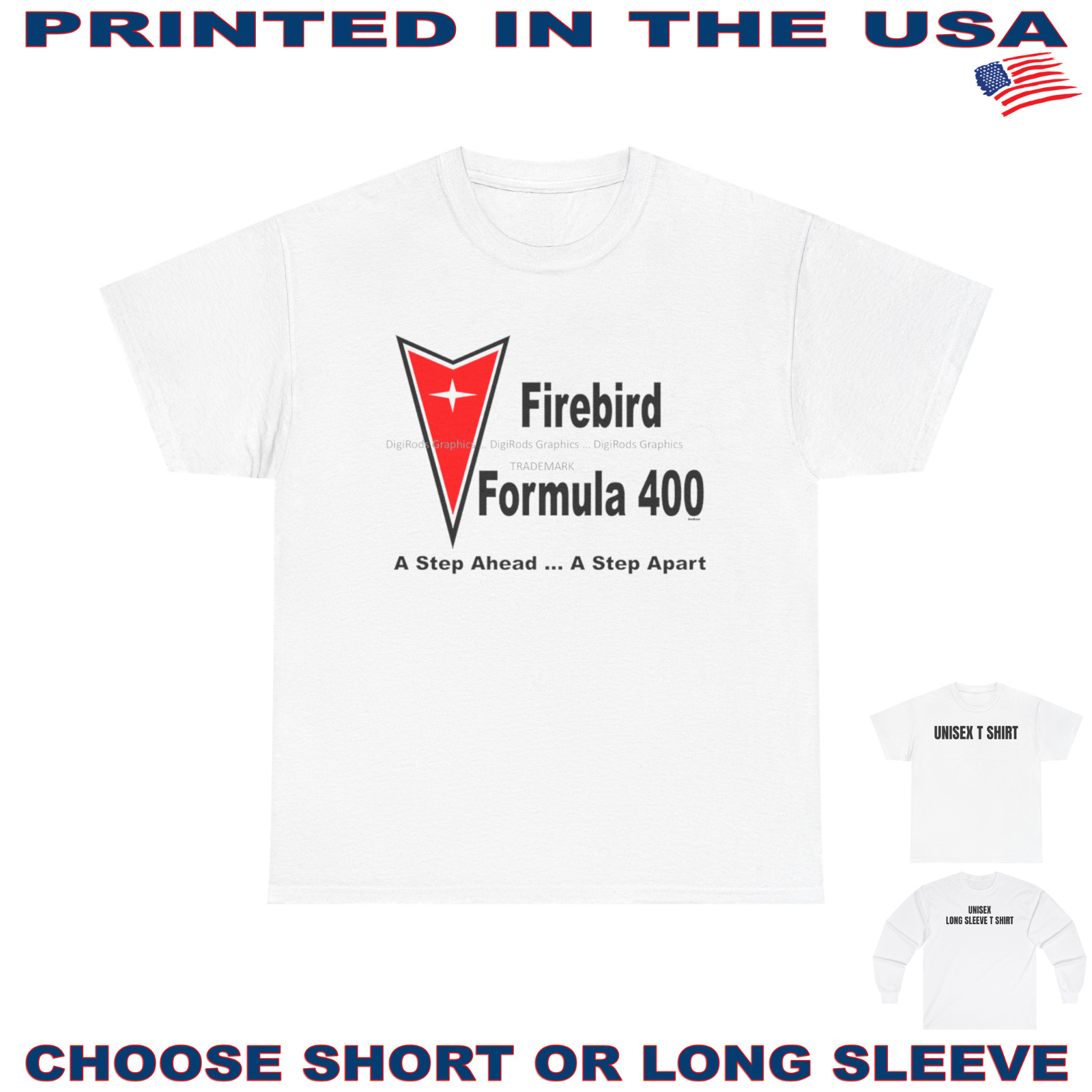 DigiRods Pontiac Firebird Formula 400 1970s Model Promo Quote Art Logo T Shirt gallery
