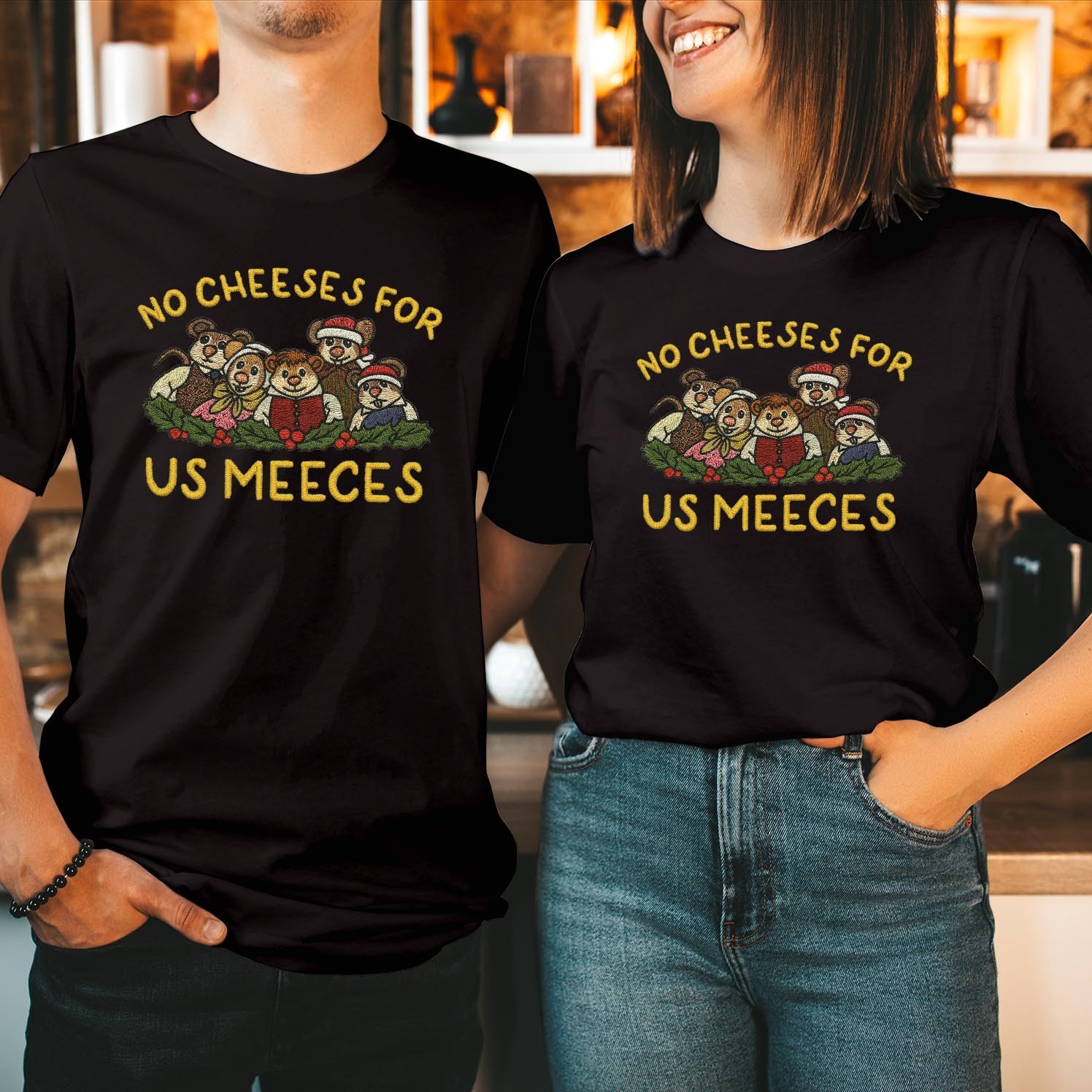 No Cheeses For Us Meeces Shirt Funny Christmas Movie Couples T-Shirt Gift T-5349 gallery