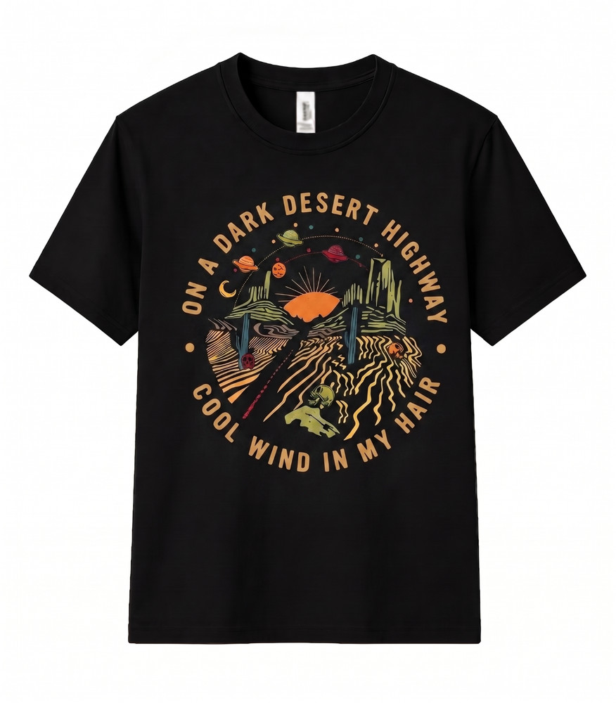On A Dark Desert Highway Retro Adventure Graphic Hiking Camping Unisex T Shirt