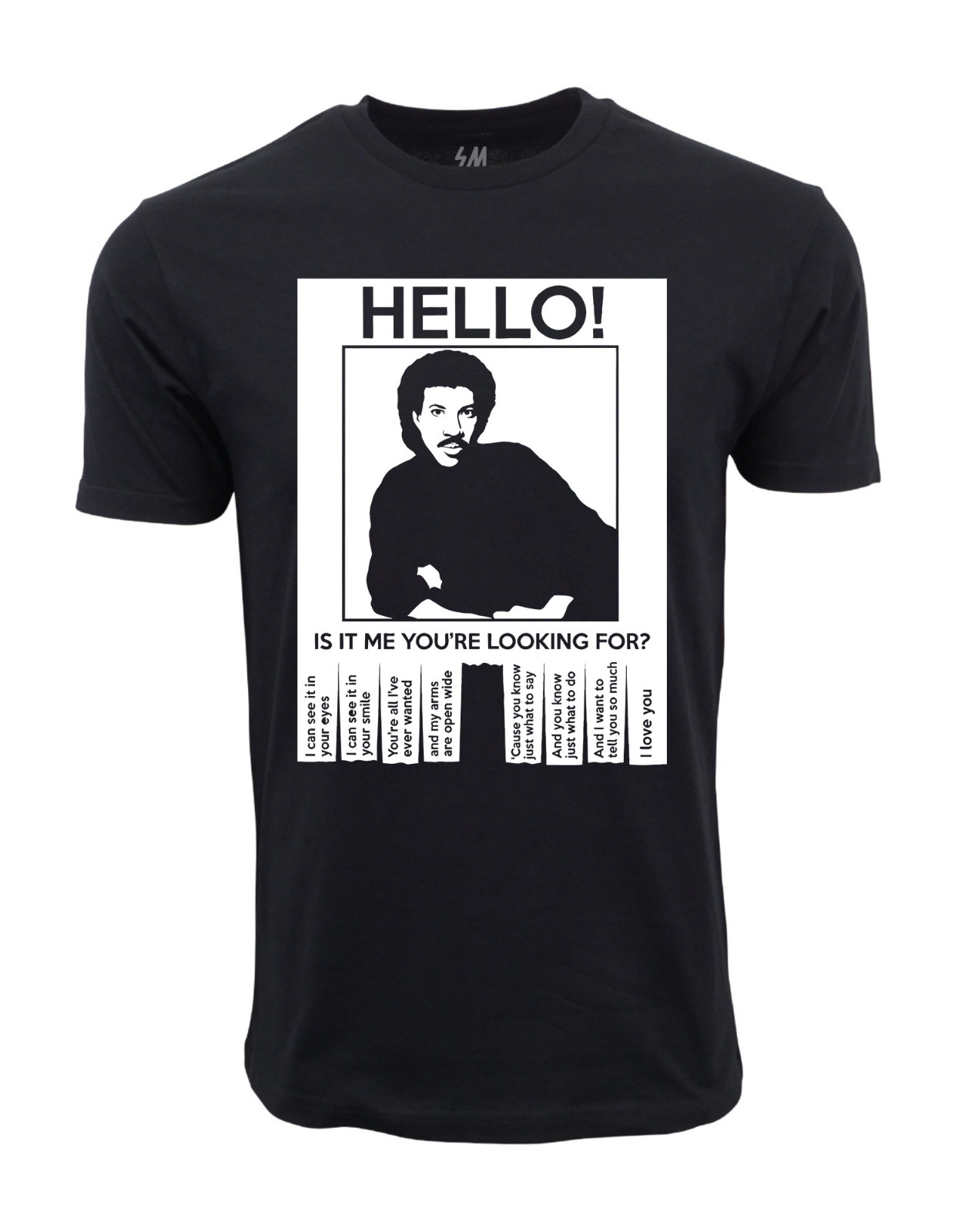 Lionel Richie’s Hello Is It Me you Looking For Graphic T shirt