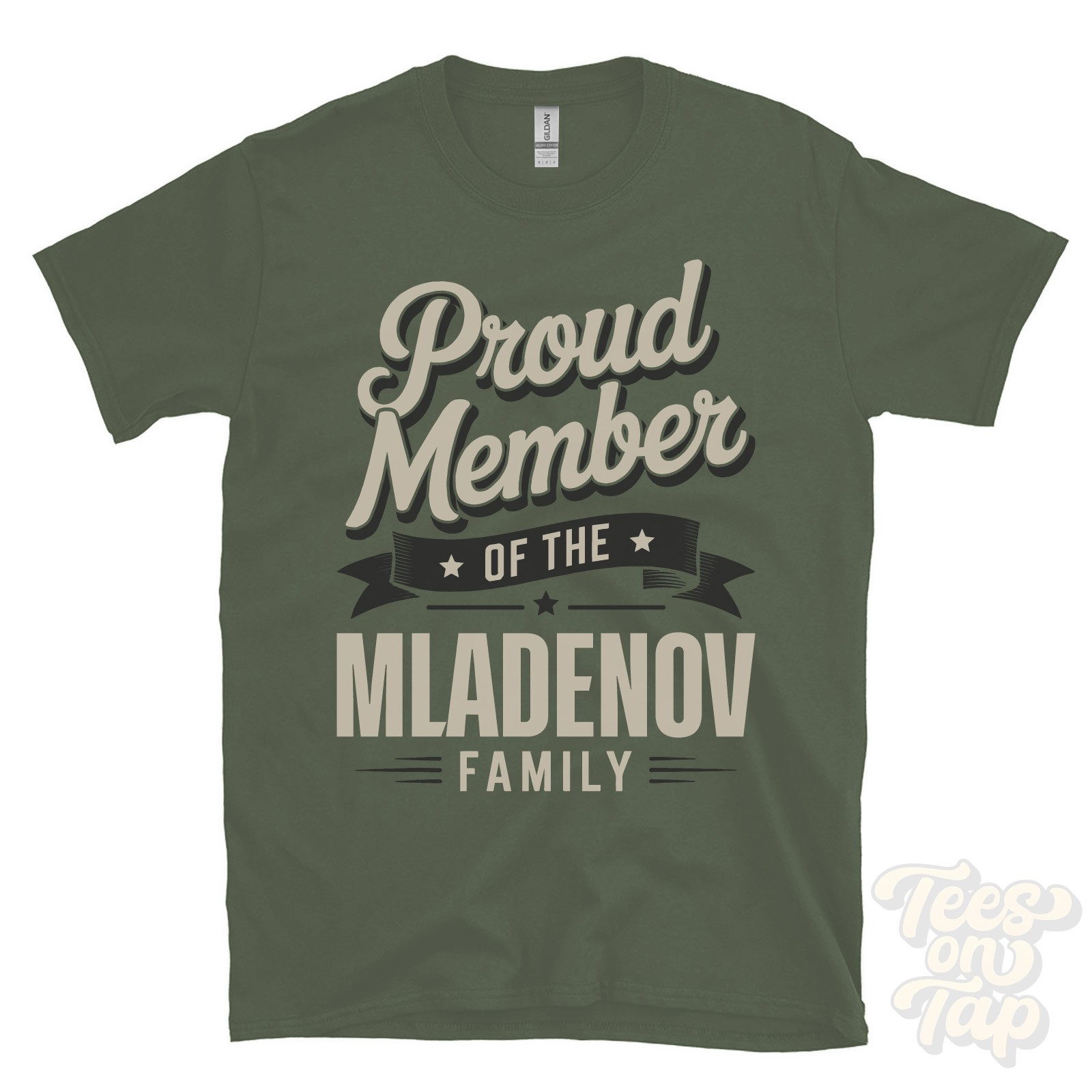 PROUD MEMBER OF THE MLADENOV FAMILY T-SHIRT surname last name heritage ancestry