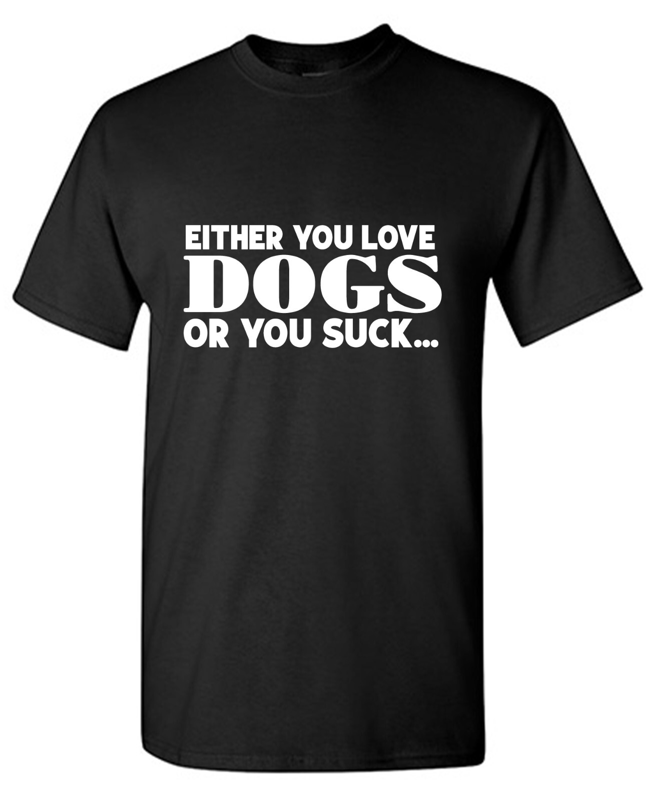 Eihter You Love Sarcastic Humor Graphic Tee Gift For Men Novelty Funny T Shirt gallery