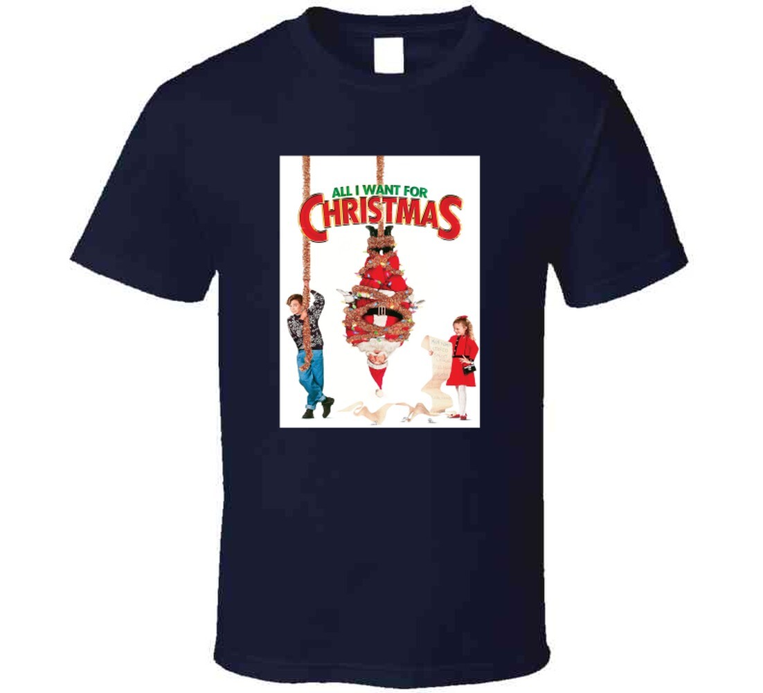 All I Want For Christmas Movie Tee Classic Holiday Comedy T Shirt gallery