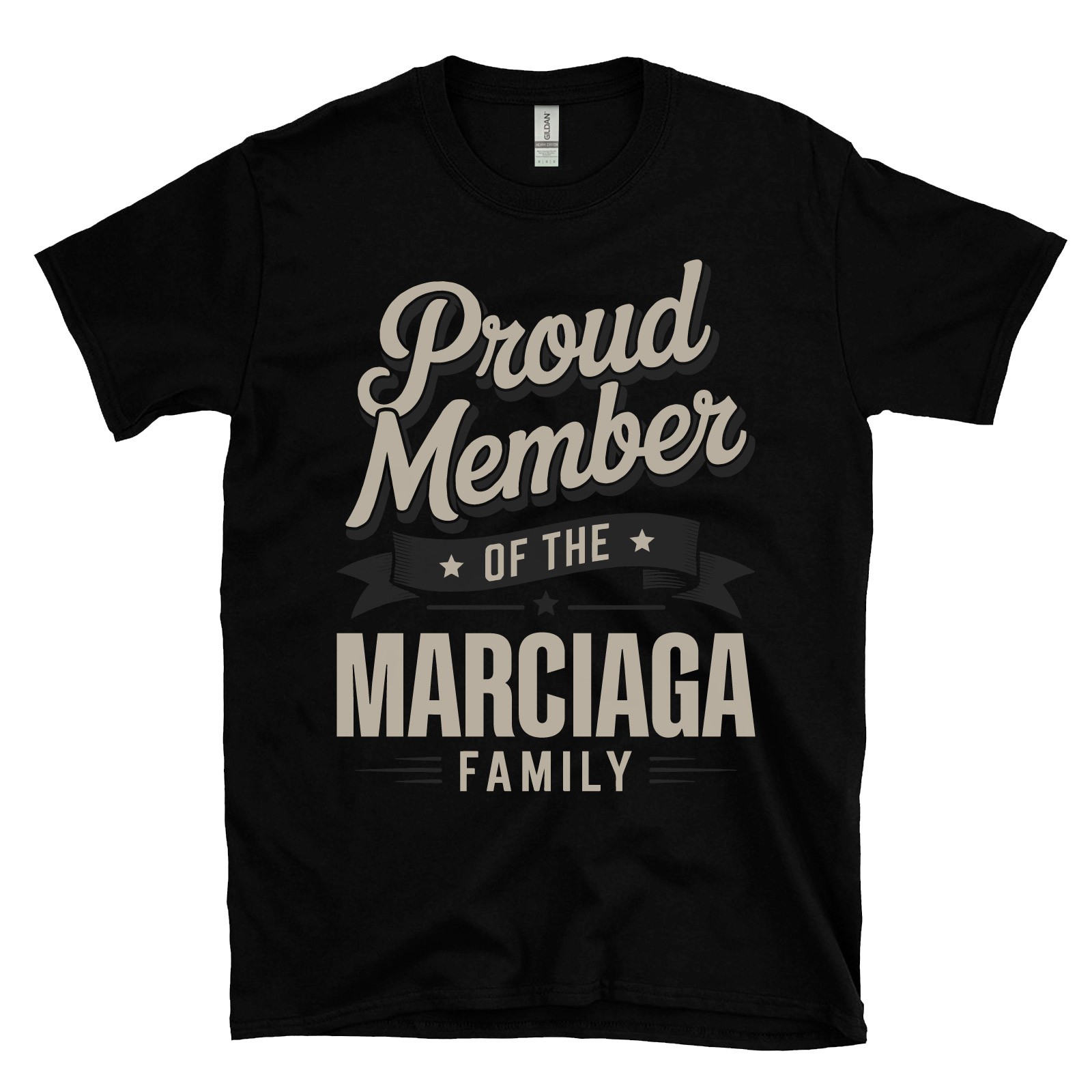 PROUD MEMBER OF THE MARCIAGA FAMILY T-SHIRT surname last name heritage ancestry