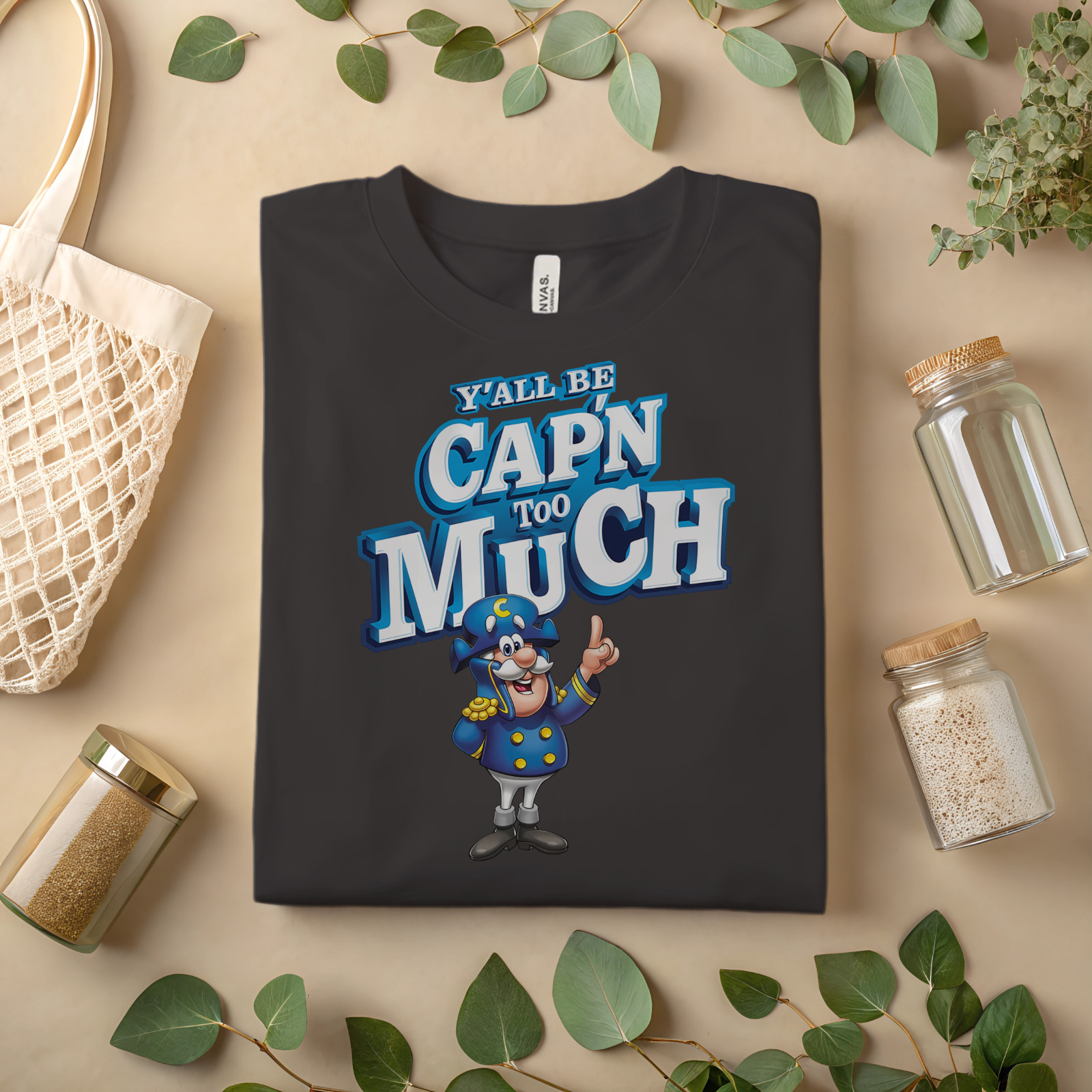 Funny Graphic T-Shirt – Y’all Be Cap’n Too Much Parody Tee A272 gallery