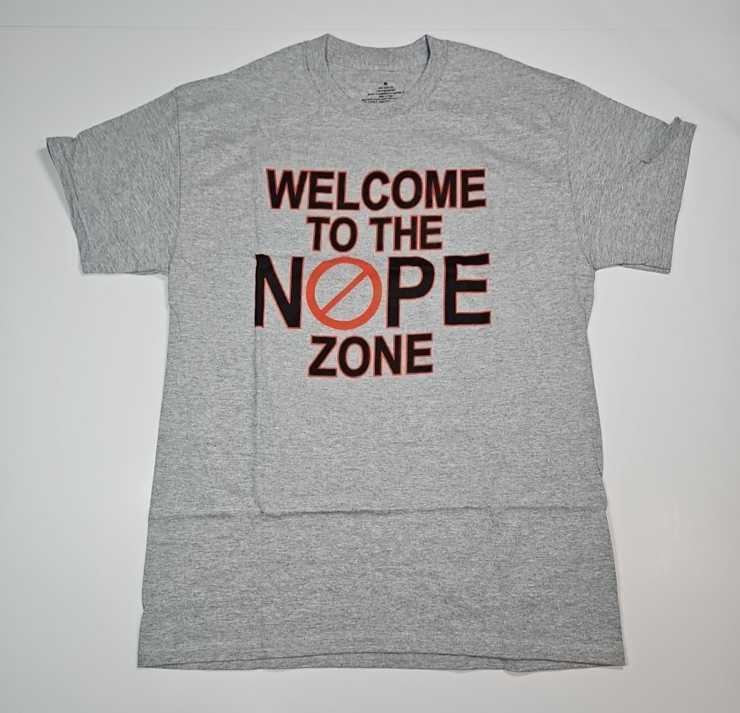 Welcome To The Nope Zone Grey Graphic T Shirt Mens Size Medium NWOT
