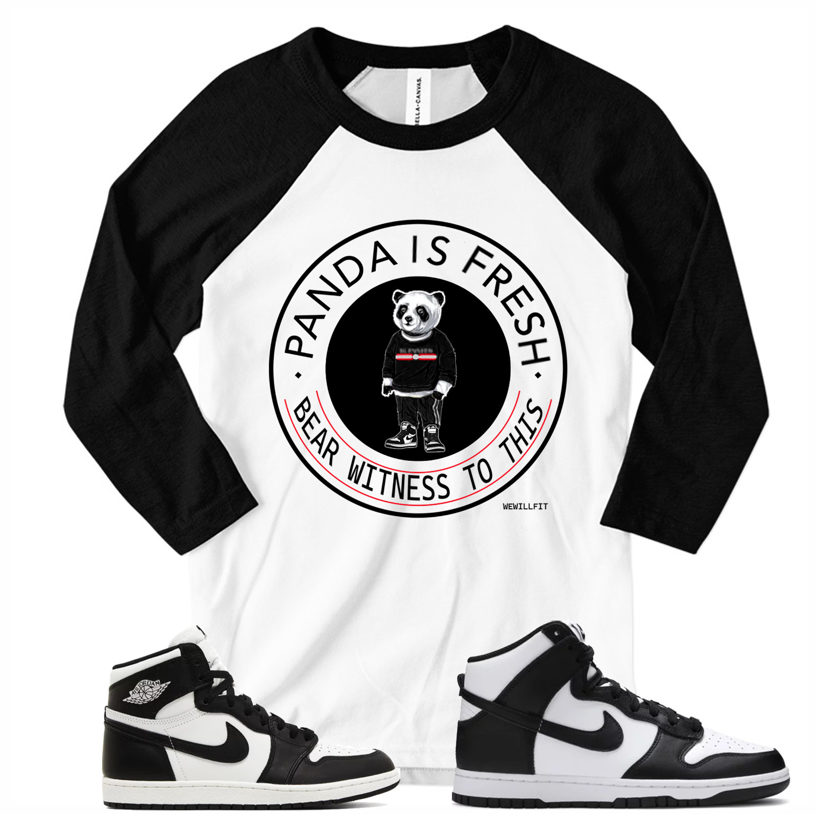 We Will Fit shirt to match Nike Dunk Panda Jordan 1 OG Panda gallery
