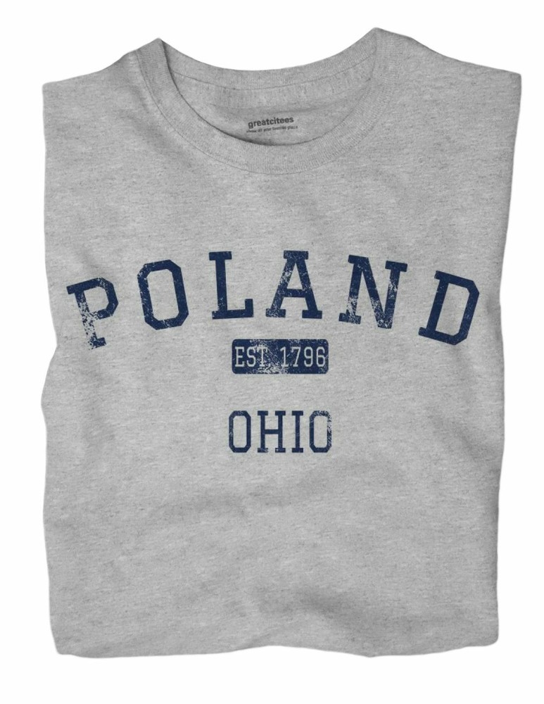 Poland Ohio OH T-Shirt EST