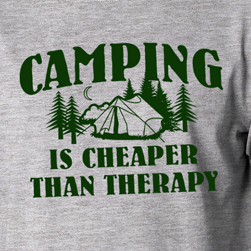 CAMPING IS CHEAPER THAN THERAPY hiking camp outdoors vacation tent T-Shirt gallery