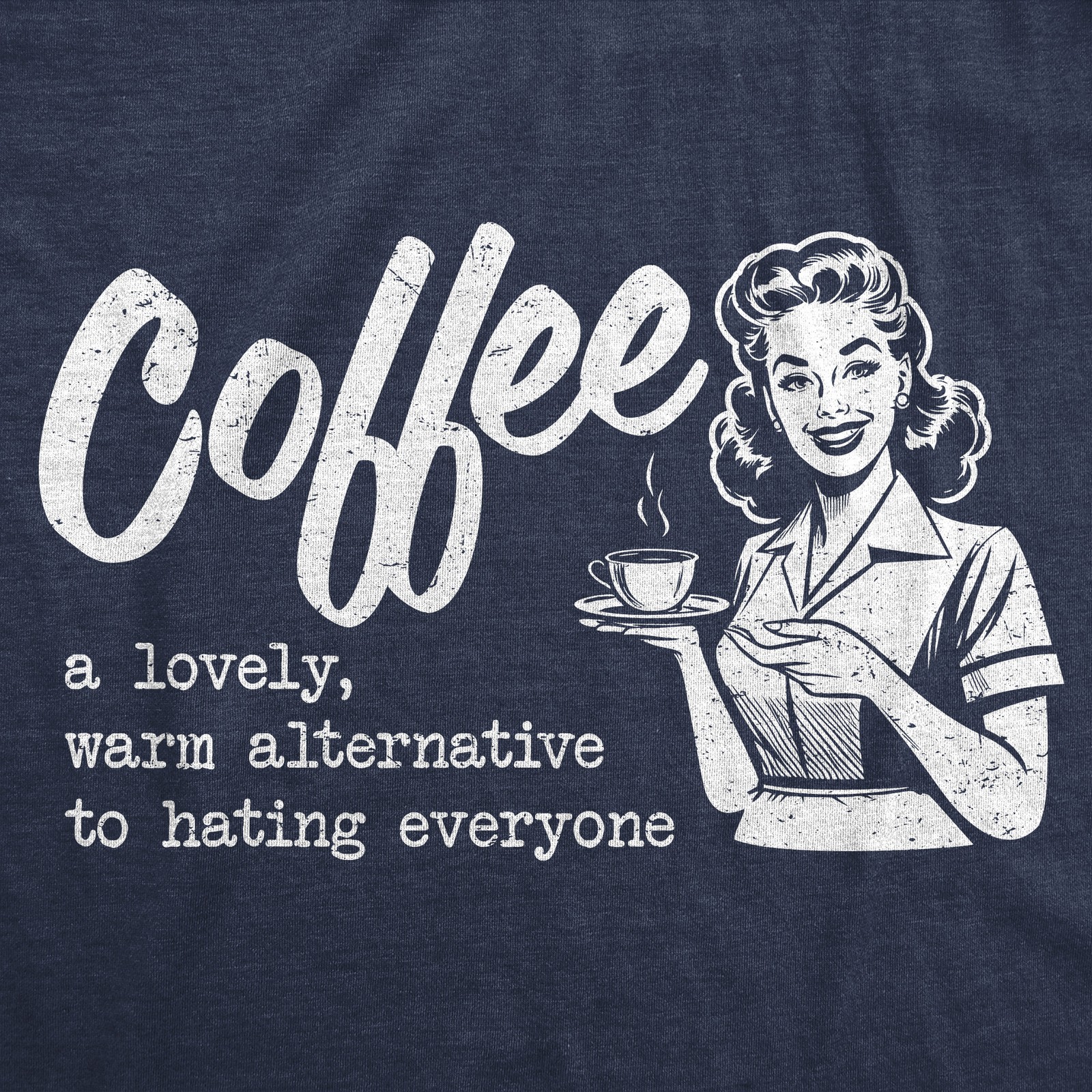 Mens Funny T Shirts Coffee A Lovely Warm Alternative To Hating Everyone gallery