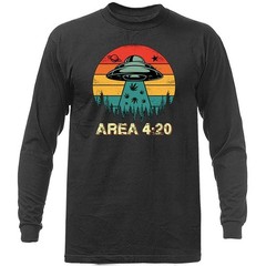 Area 4:20 Alien Abduction Weed Marijuana Pot Cannabis Long Sleeve T-Shirt