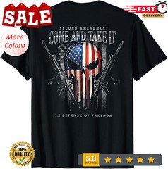 Second Amendment Come And Take It In Defense (Back) Unisex T-Shirt