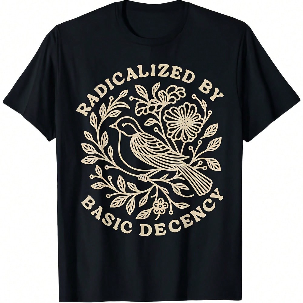 Radicalized By Basic Decency Floral Wos T-Shirt