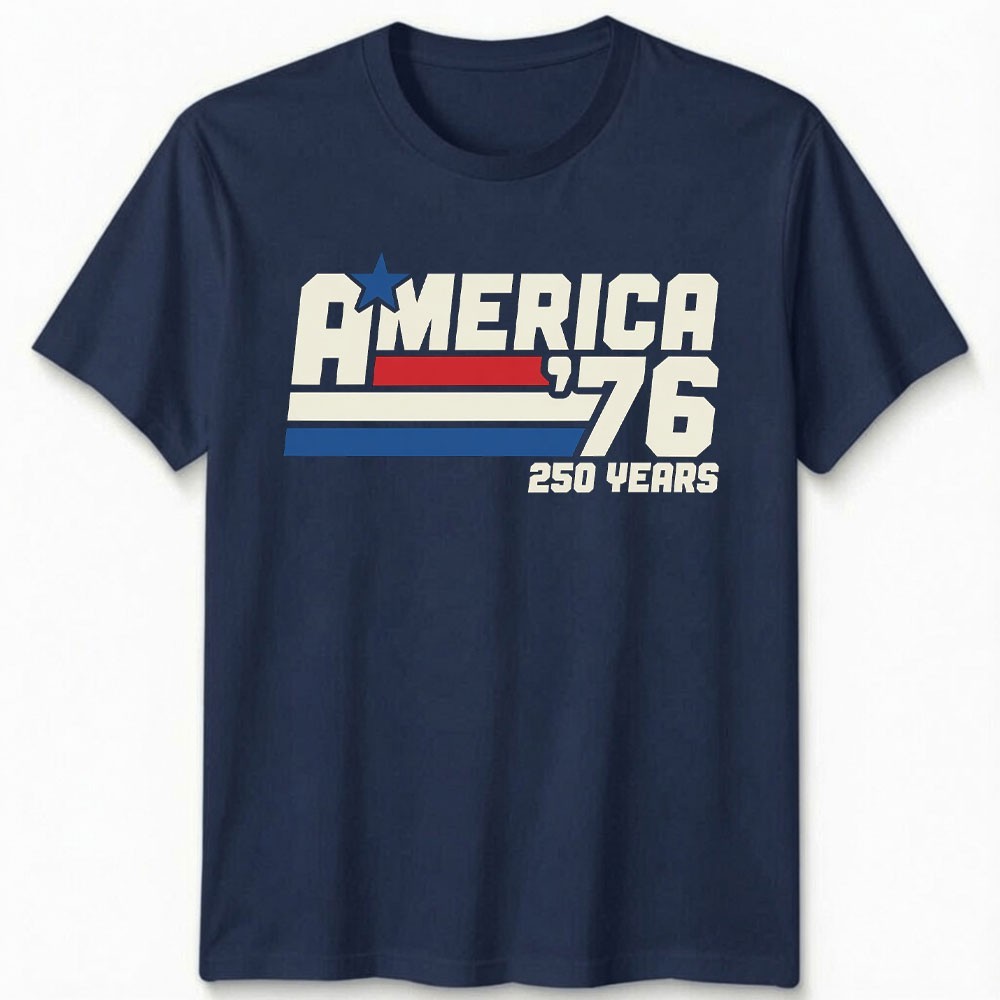America 76 T-Shirt 250 Years US Independence Day 4th of July Patriotic Men Tee