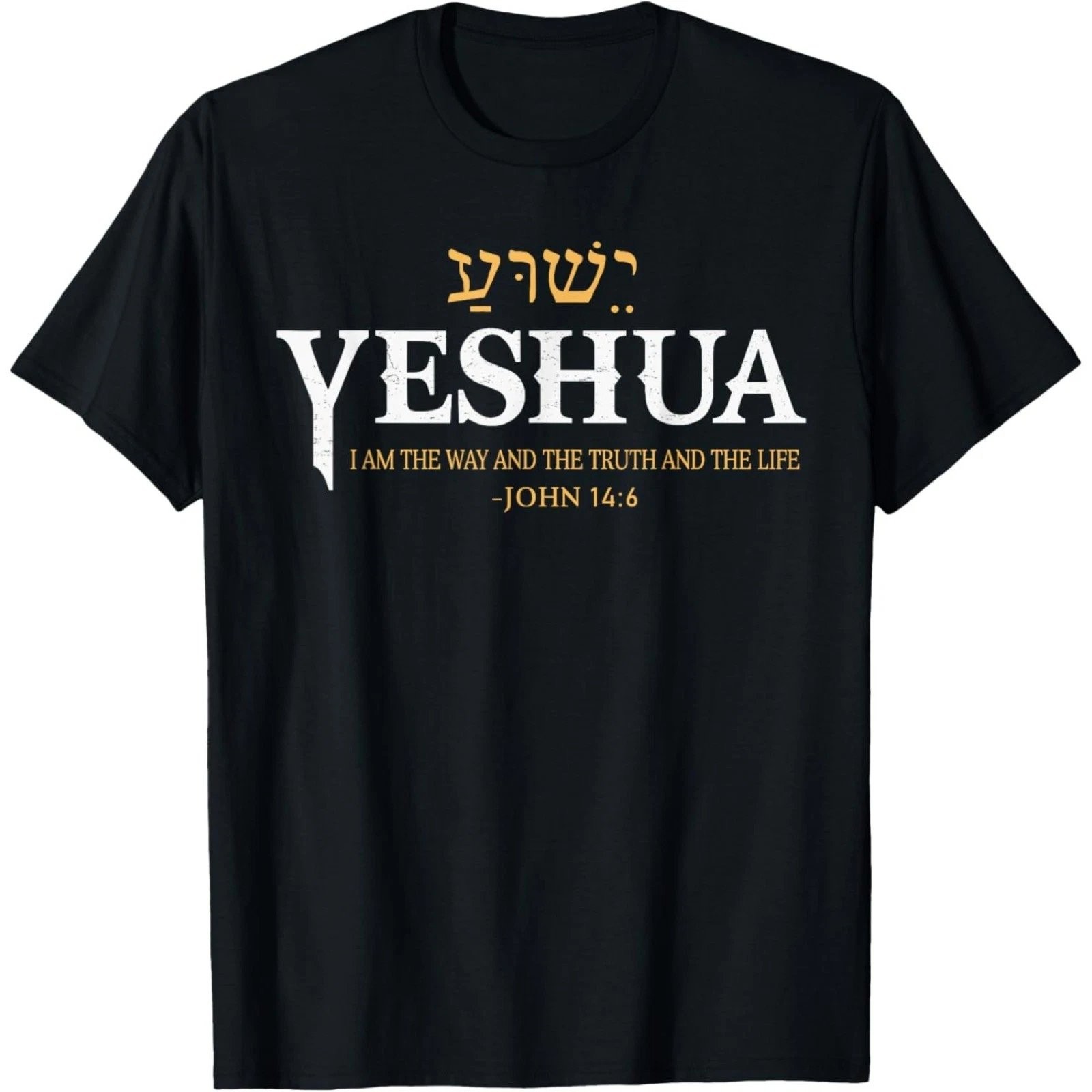 Yeshua Hebrew Name Jesus Way Truth Life Christian Bible Graphic Tee gallery