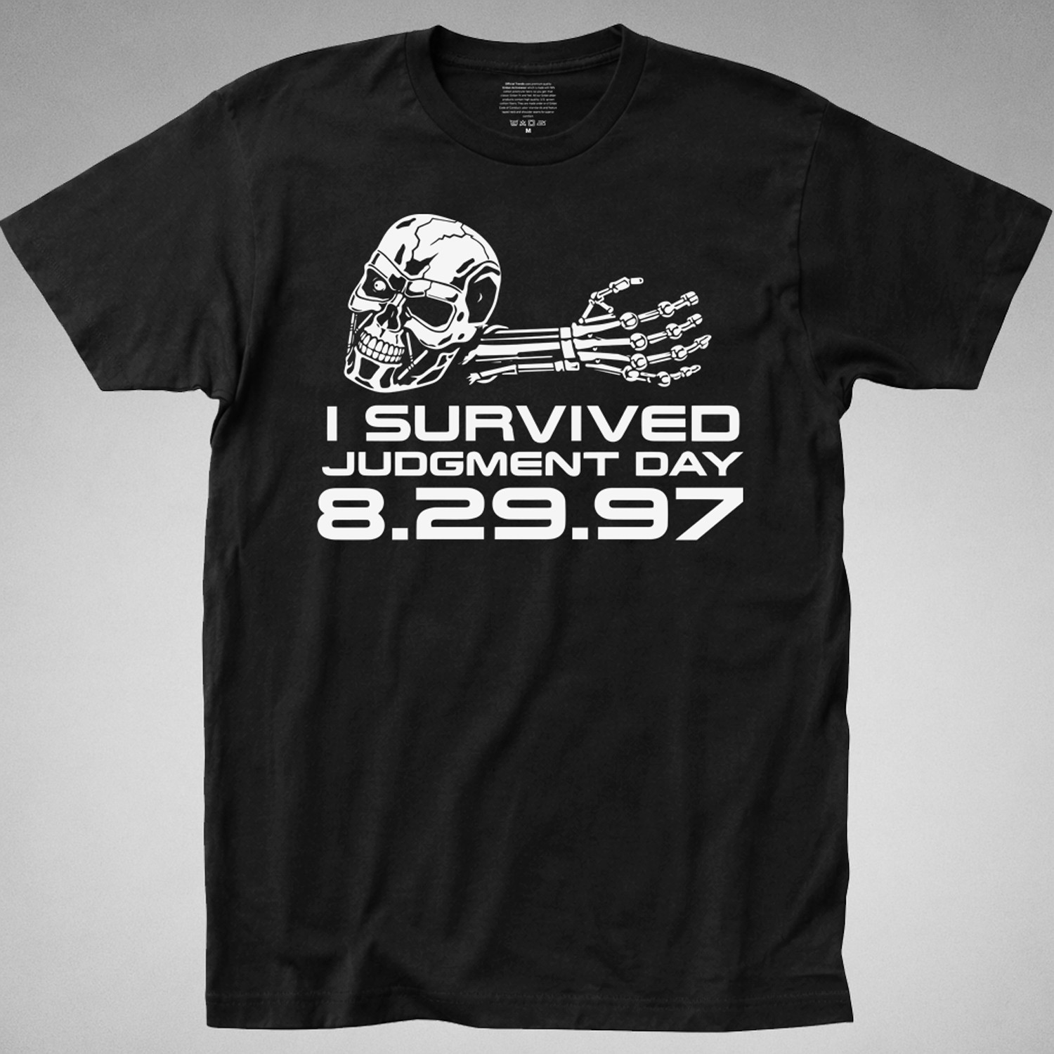 Terminator T Shirt survived judgment day t2 skynet cyberdyne schwarzenegger 800