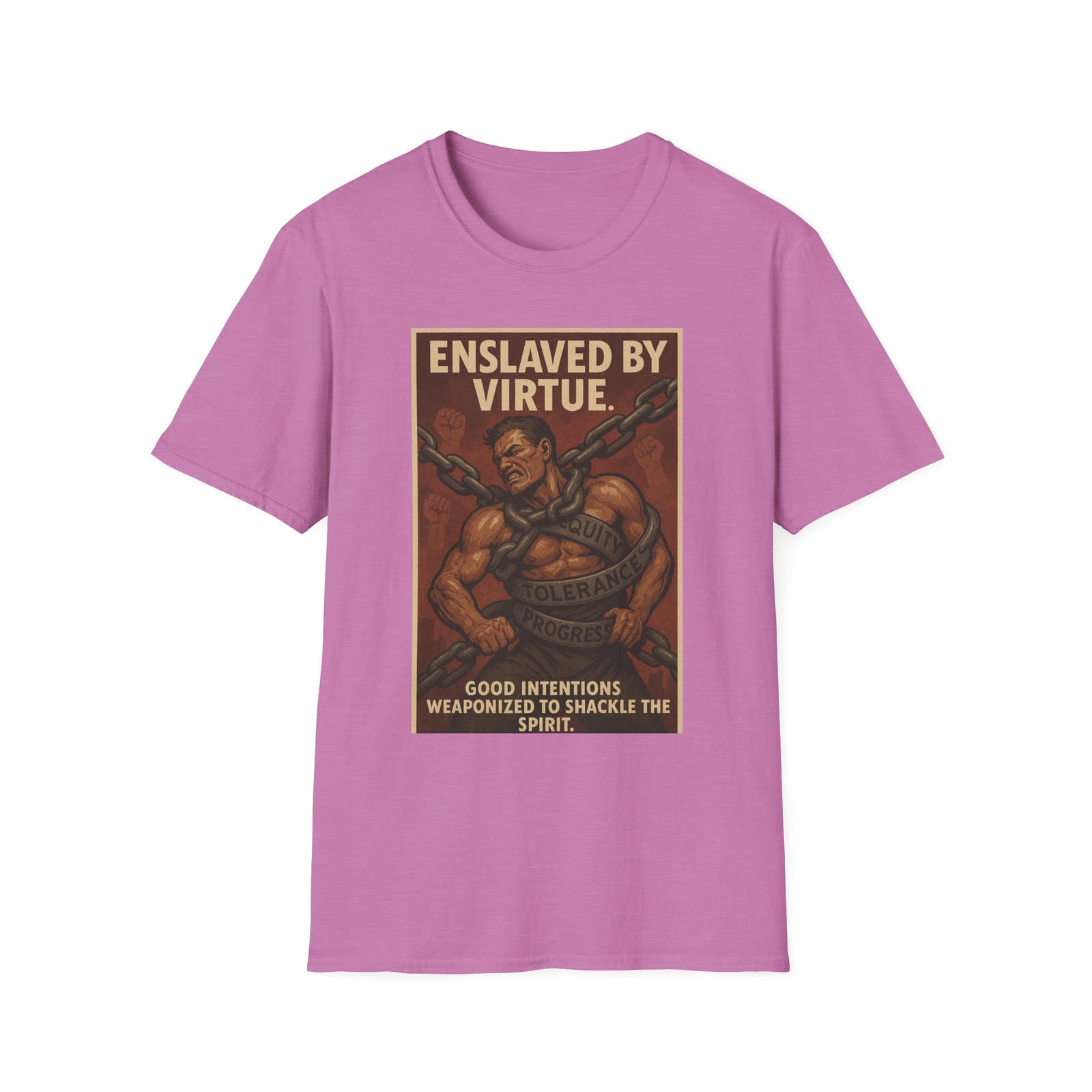 Enslaved By Virtue Shirt, Anti-Marxist American Pride Tee, Red Pill Apparel, USA