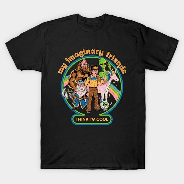 My Imaginary Friends T-Shirt gallery