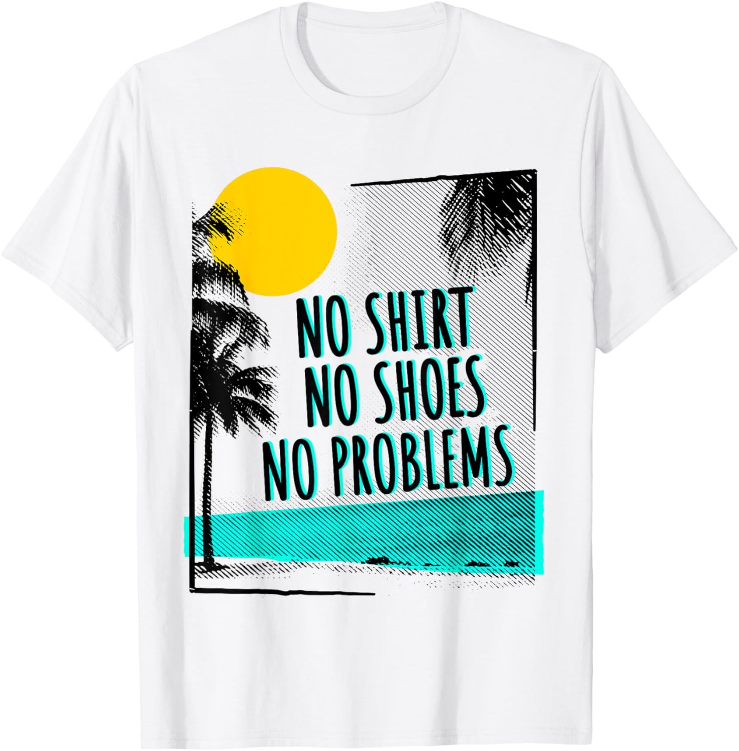 Beach saying No Shirt No Shoes No Problems T-Shirt gallery