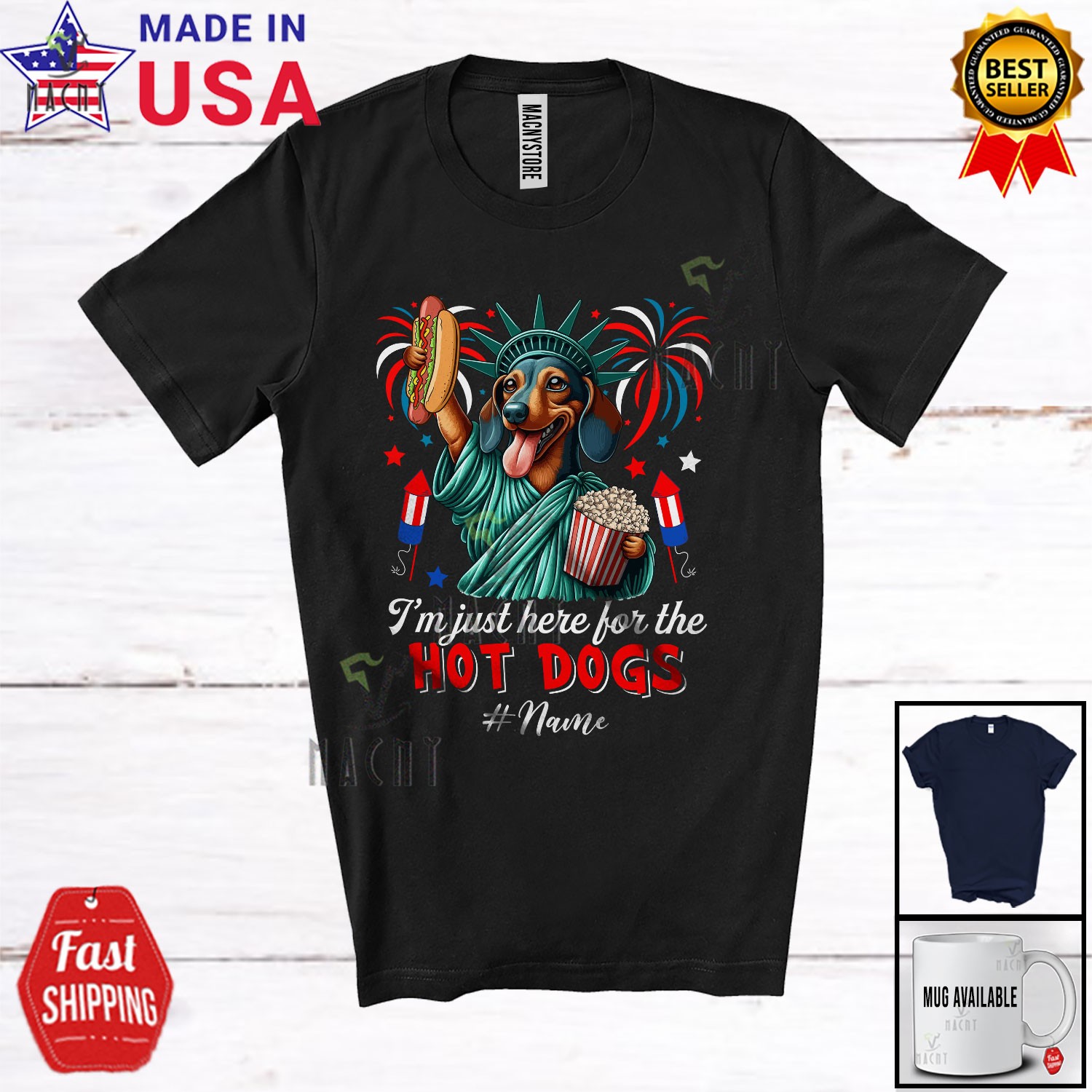 Custom Name Just Here For The Hot Dogs; Proud Dachshund Liberty Patriotic Shirt gallery