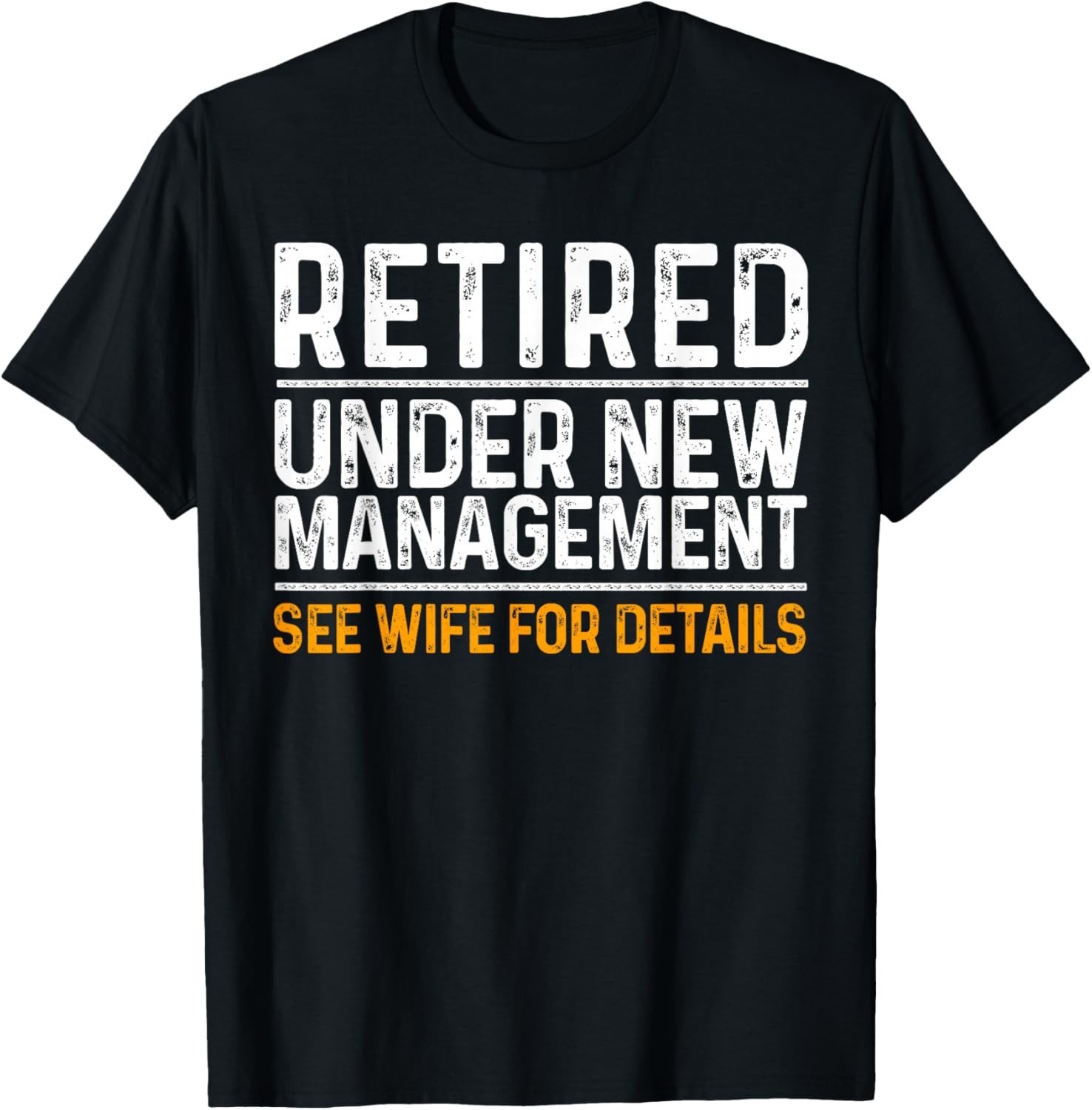 Funny Retirement Party Men_s T-Shirt – Dad Humor Classic Gift Unisex T-Shirt