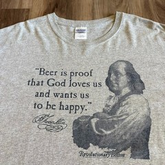 Vintage Benjamin Franklin T-Shirt Men’s Size L Gray Beer Is Proof God Loves Us