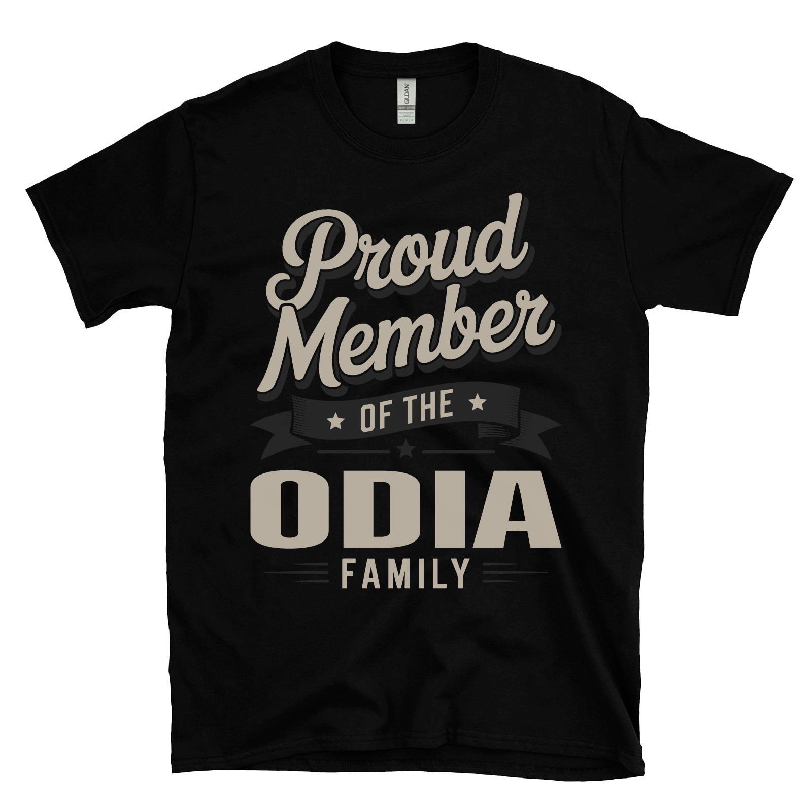PROUD MEMBER OF THE ODIA FAMILY T-SHIRT surname last name heritage ancestry